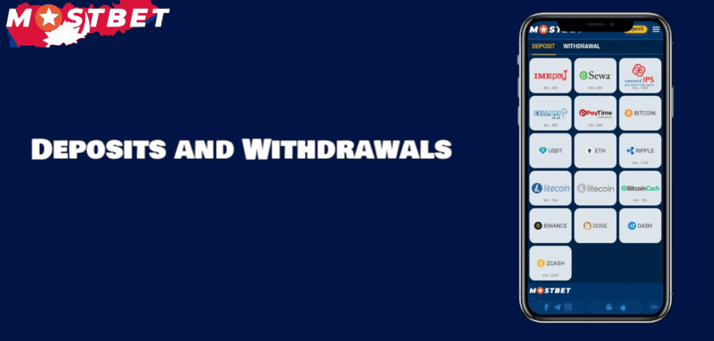 Deposits and Withdrawals via the Mostbet App